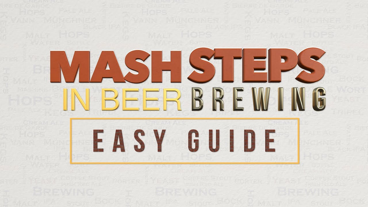 Mash Steps In Beer Brewing Easy Guide 4k Hd Brew Insight